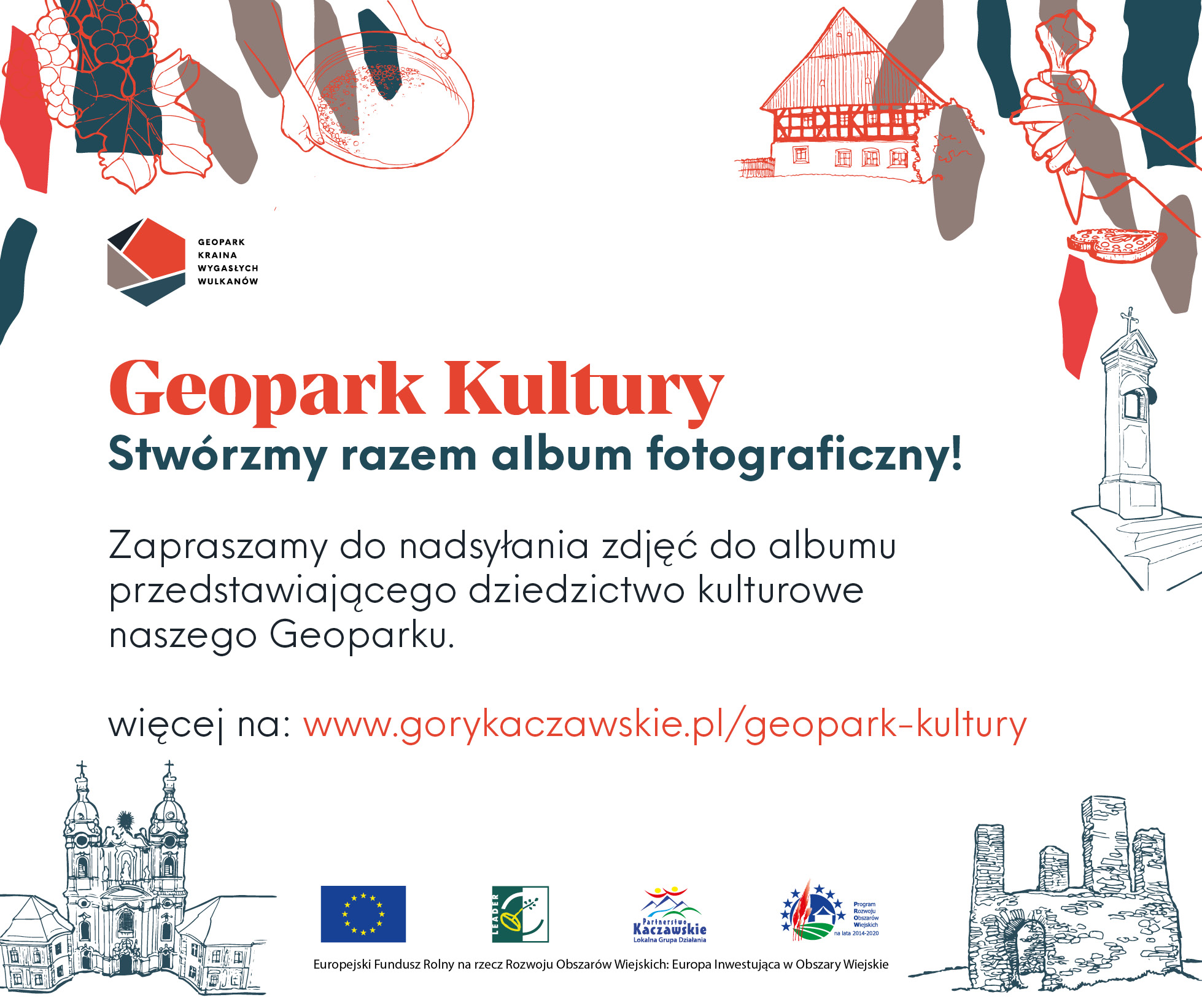 Geopark Kultury! stwórzmy razem album fotograficzny Zapraszamy do nadsyłania zdjęć do albumu przedstawiającego dziedzictwo kulturowe naszego geoparku więcej na www.gorykaczawskie.pl/geopark-kultury