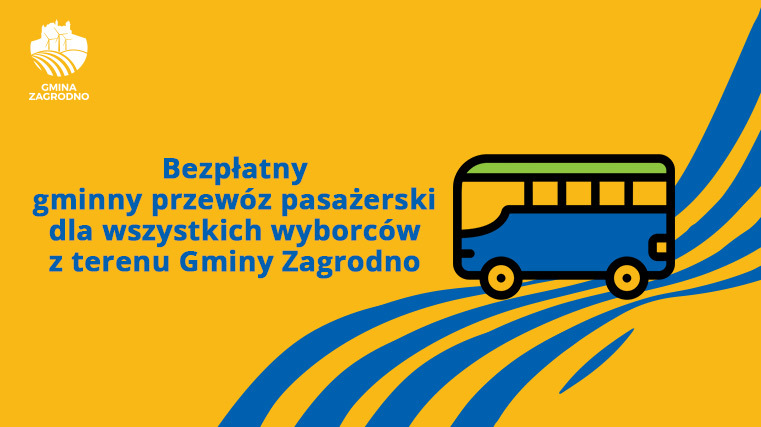 Bezpłatny gminny przewóz pasażerski dla wszystkich wyborców z terenu Gminy Zagrodno